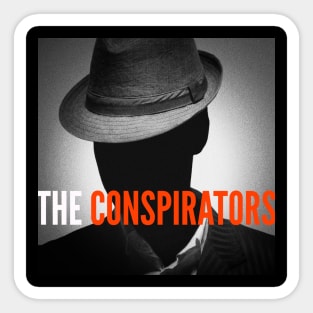 The Conspirators Main Show Art Sticker